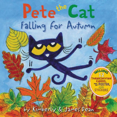 PETE THE CAT FALLING FOR AUTUMN - DEAN. JAMES ; DEAN. JAMES ; DEAN. KIMBERLY